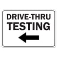 thumbnail image 1 of COVID-19 Notice Sign - Drive-thru Testing Left Arrow | Peel And Stick Wall Graphic | Protect your Business, Class Room, Office & Interior Surroundings | Made in the USA, 1 of 5