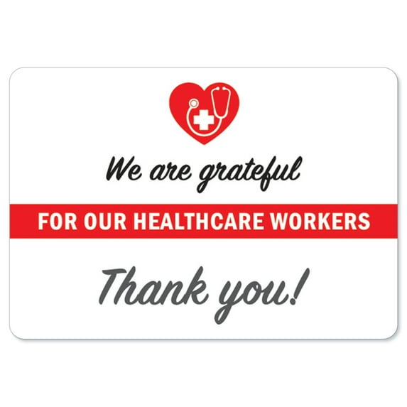 COVID-19 Notice Sign - We Are Grateful For Our Healthcare Workers | Peel And Stick Wall Graphic | Protect your Business, Class Room, Office & Interior Surroundings | Made in the USA