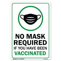 COVID-19 Notice Sign - No Mask Required If You Have Been Vaccinated | Vinyl Decal | Protect Your Business, Municipality, Home & Colleagues | Made in the USA