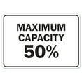 thumbnail image 1 of COVID-19 Notice Sign - Maximum Capacity 50% | Vinyl Decal | Protect Your Business, Municipality, Home & Colleagues | Made in the USA, 1 of 4