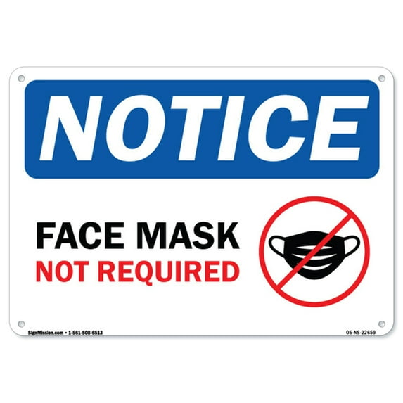 COVID-19 Notice Sign - Notice Face Mask Not Required | Plastic Sign | Protect Your Business, Municipality, Home & Colleagues | Made in the USA