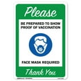 thumbnail image 1 of COVID-19 Notice Sign - Please Be Prepared to Show Proof of Vaccination | Peel And Stick Wall Graphic | Protect your Business, Class Room, Office & Interior Surroundings | Made in the, 1 of 4