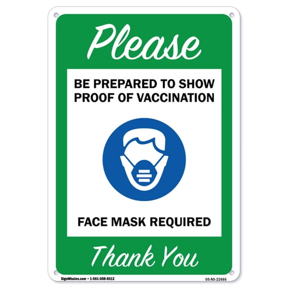 COVID-19 Notice Sign - Please Be Prepared to Show Proof of Vaccination | Plastic Sign | Protect Your Business, Municipality, Home & Colleagues | Made in the USA