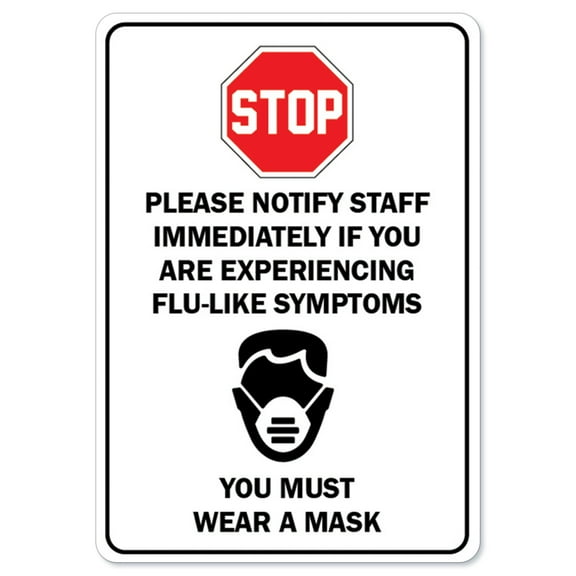 COVID-19 Notice Sign - Stop Notify Staff If You Are Experiencing Flu-like Symptoms | Peel And Stick Wall Graphic | Protect your Business, Class Room, Office & Interior Surroundings |