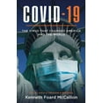 thumbnail image 1 of COVID-19 The Virus that changed America and the World, (Paperback), 1 of 1