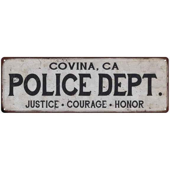 COVINA, CA POLICE DEPT. Home Decor Metal Sign Gift 6x18 206180012769