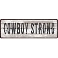 thumbnail image 1 of COWBOY STRONG Ship Lap Look Country Chic 6x18 Metal Sign Wall Decor 206180044157, 1 of 1