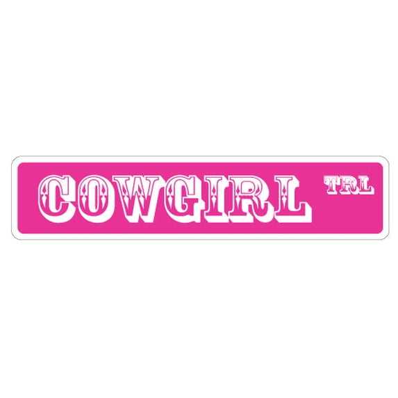 COWGIRL Street Sign western farm hat redneck horse | Indoor/Outdoor | 24" Wide