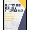 thumbnail image 1 of CPA Study Guide: Auditing & Attestation Area I: 30 Questions, Answers and Study Material for Audit and Non-Audit Engagements, 1 of 1