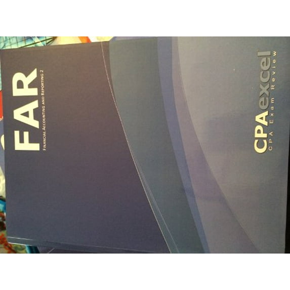 Pre-Owned CPAexcel Financial Accounting and Reporting 1, Financial Accounting and Reporting 2, and Financial Accounting and Reporting Workbook (Textbook Binding) 1484927397 9781484927397