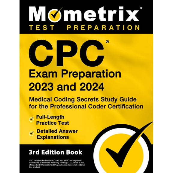 CPC Exam Preparation 2023 and 2024 - Medical Coding Secrets Study Guide [3rd Edition]