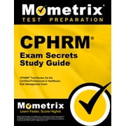 CPHRM Exam Secrets Study Guide