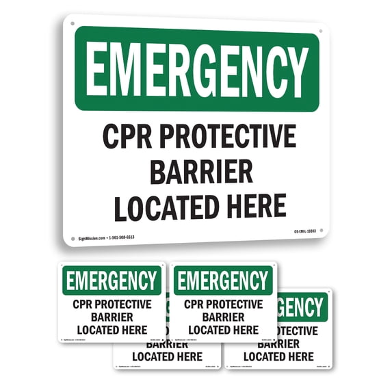 CPR Protective Barrier Located Here OSHA Emergency Aluminum Sign 18 ...