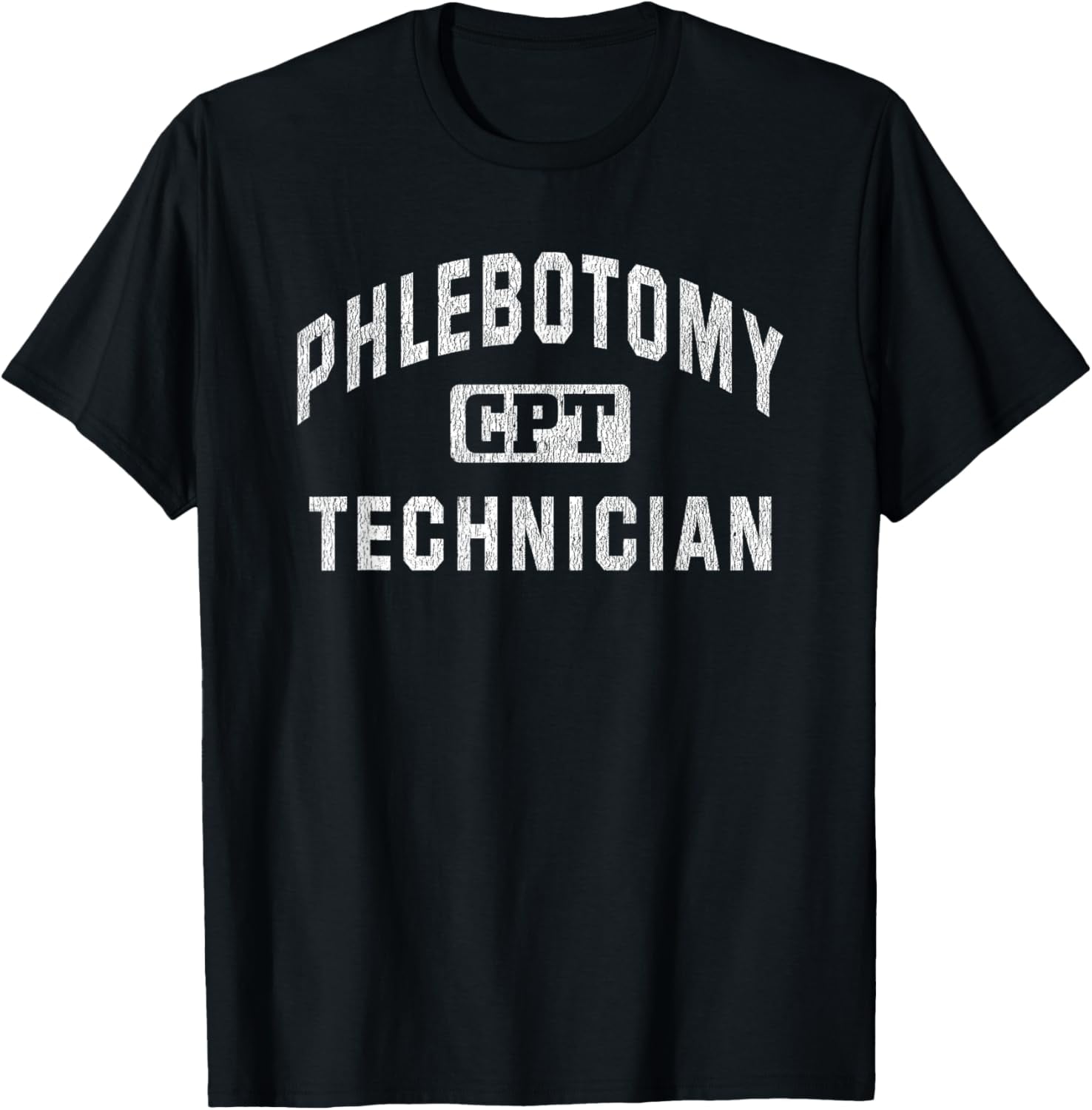 CPT Certified Phlebotomy Technician Gift Phlebotomy Tech TShirt
