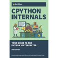 thumbnail image 1 of Pre-Owned CPython Internals: Your Guide to the Python 3 Interpreter (Paperback) 1775093344 9781775093343, 1 of 1