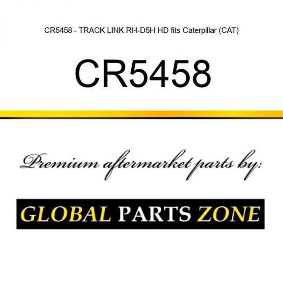 CR5458 - TRACK LINK RH-D5H HD fits Caterpillar (CAT)