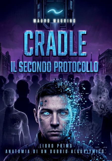 CRADLE - Il secondo protocollo, (Paperback)