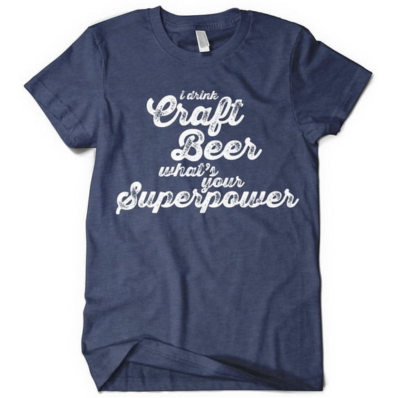 CRAFT BEER Superpower | Beer Lover Shirt | IPA Beer T-Shirt | Navy Medium