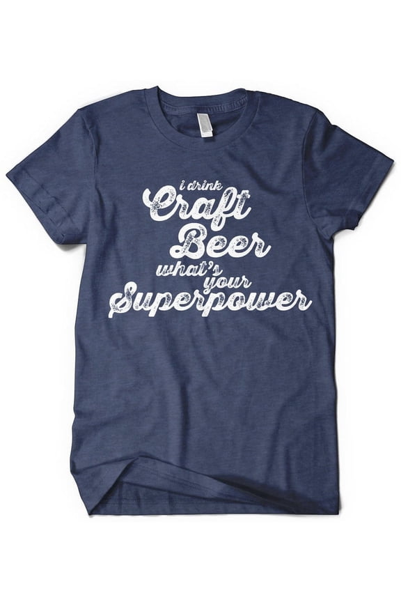 CRAFT BEER Superpower | Beer Lover Shirt | IPA Beer T-Shirt | Navy Medium