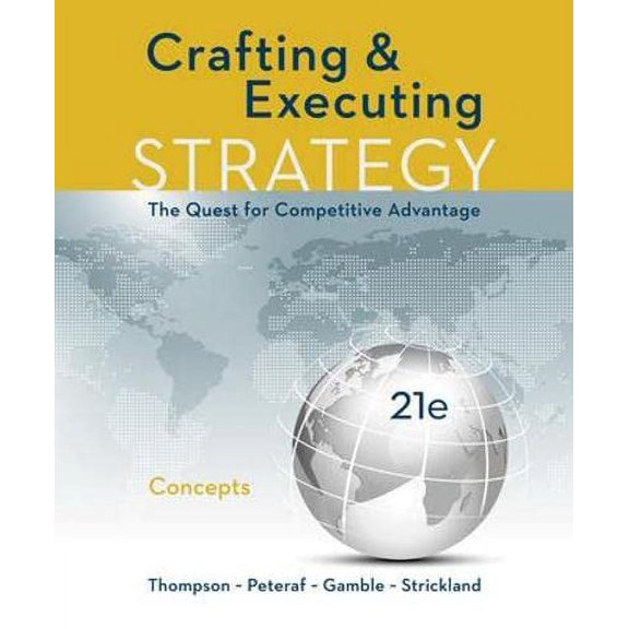 Pre-Owned CRAFTING AND EXECUTING STRATEGY: CONCEPTS (IRWIN MANAGEMENT) Paperback