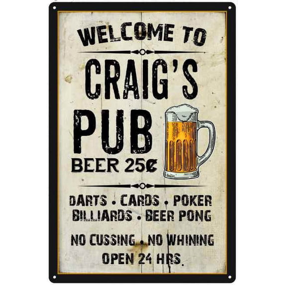 CRAIG'S Pub Sign Vintage Man Cave Bar Wall Decor Gift 8x12 Metal 208120028093