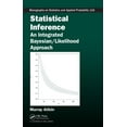 thumbnail image 1 of CRC Monographs on Statistics & Applied P Statistical Inference: An Integrated Bayesian/Likelihood Approach, Book 116, (Hardcover), 1 of 1