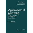 thumbnail image 1 of Pre-Owned Application of Queueing Theory, 2nd Edition Monographs on Statistics Applied Probability Hardcover G. F. Author Newell, 1 of 1