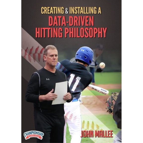 CREATING AND INSTALLING A DATA-DRIVEN HITTING PHILOSOPHY (MALLEE)