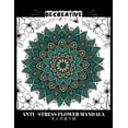 thumbnail image 1 of BE CREATIVE! Anti Stress Flower Mandala 大人の塗り絵: 塗り絵 大人 ストレス解消とリ, 1 of 1