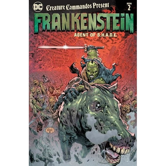 CREATURE COMMANDOS PRESENT FRANKENSTEIN AGENT OF SHADE TP BOOK 02  DC Comics Comic Book 2025