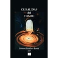 thumbnail image 1 of CRISALIDAS del TIEMPO, (Paperback), 1 of 1