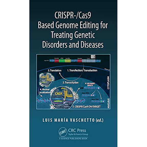 Pre-Owned CRISPR-/Cas9 Based Genome Editing for Treating Genetic Disorders and Diseases Paperback