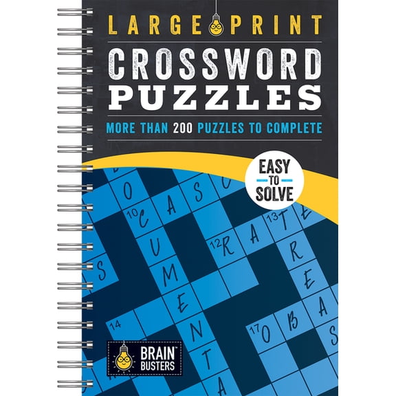 Large Print Crossword Puzzles: Over 200 Puzzles to Complete