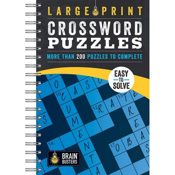 Large Print Crossword Puzzles: Over 200 Puzzles to Complete