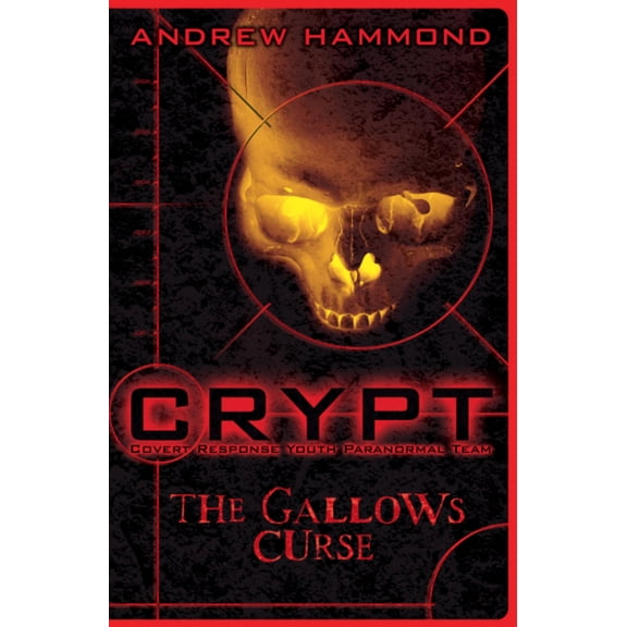 CRYPT: The Gallows Curse Andrew Hammond (Paperback)