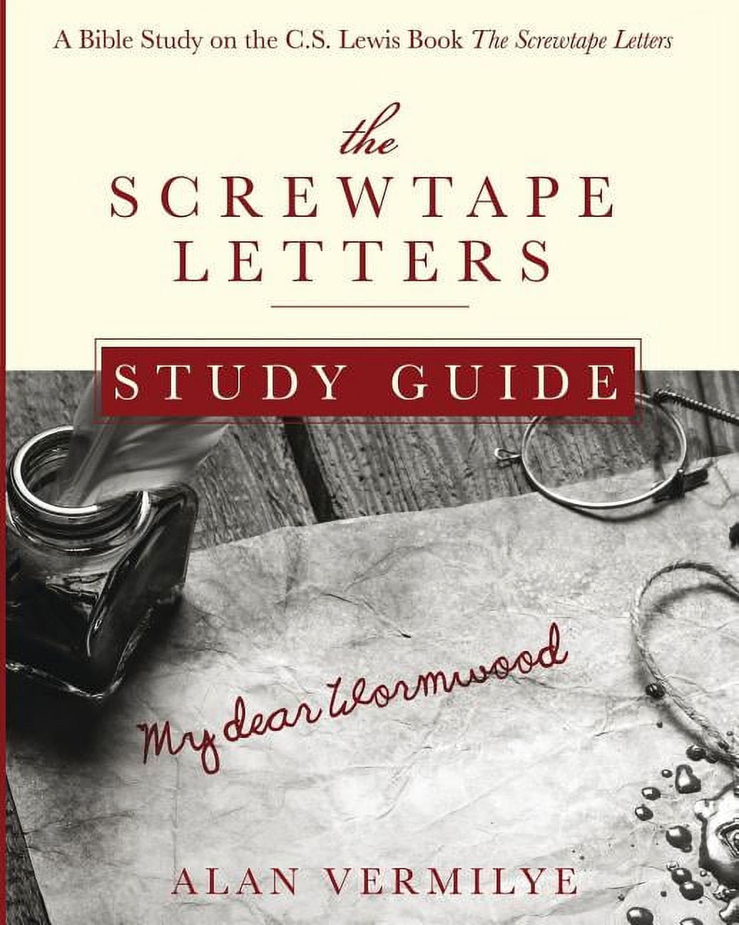 CS Lewis Study The Screwtape Letters Study Guide: A Bible Study on the C.S. Lewis Book The ...