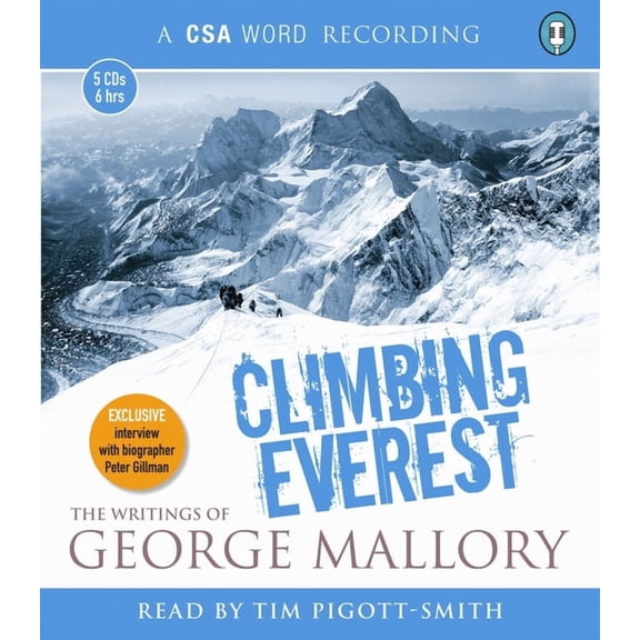 CSA Word Recording: Climbing Everest: The Writings of George Mallory (Audiobook)