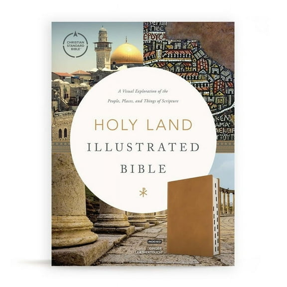 CSB Holy Land Illustrated Bible, Ginger LeatherTouch, Indexed : A Visual Exploration of the People, Places, and Things of Scripture (Hardcover)