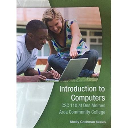 Pre-Owned CSC 110: Intro to Computers at DMACC Paperback