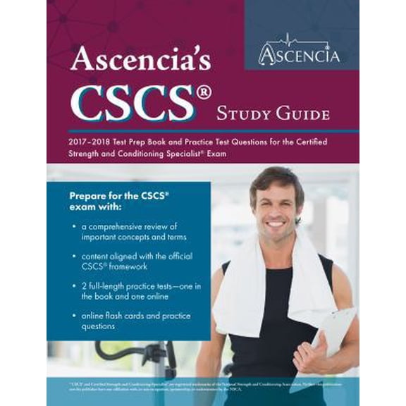 Pre-Owned CSCS(R) Study Guide 2017-2018: Test Prep Book and Practice Test Questions for the Certified Strength and Conditioning Specialist(R) Exam (Paperback) 1635301149 9781635301144