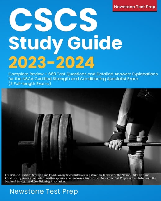 CSCS Study Guide 20232024 Complete Review + 660 Test Questions and