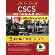 CSCS Study Guide 2025-2026 5 Practice Tests and CSCS Exam Prep Book for the NSCA Certification [6th Edition], Paperback
