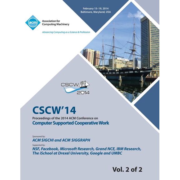 CSCW 14 Vol 2 Computer Supported Cooperative Work (Paperback)
