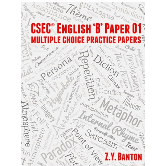 CSEC ENGLISH "B" PAPER 01 Multiple Choice Practice Papers, (Paperback)
