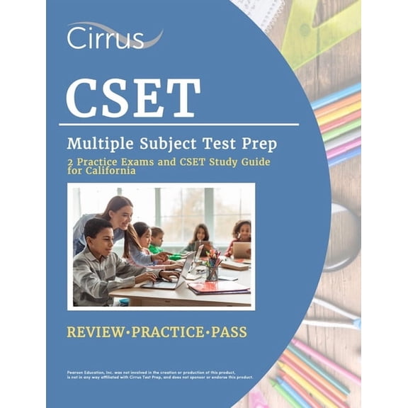 CSET Multiple Subject Test Prep: 2 Practice Exams and CSET Study Guide for California, (Paperback)