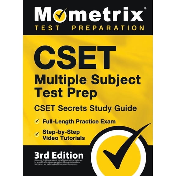 CSET Multiple Subject Test Prep - CSET Secrets Study Guide, Full-Length Practice Exam, Step-by-Step Video Tutorials: [3r, (Hardcover)
