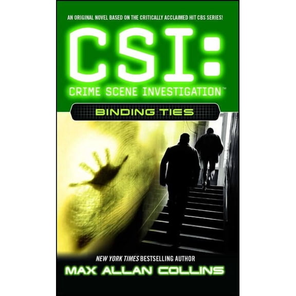CSI: Binding Ties (Series #6) (Paperback)