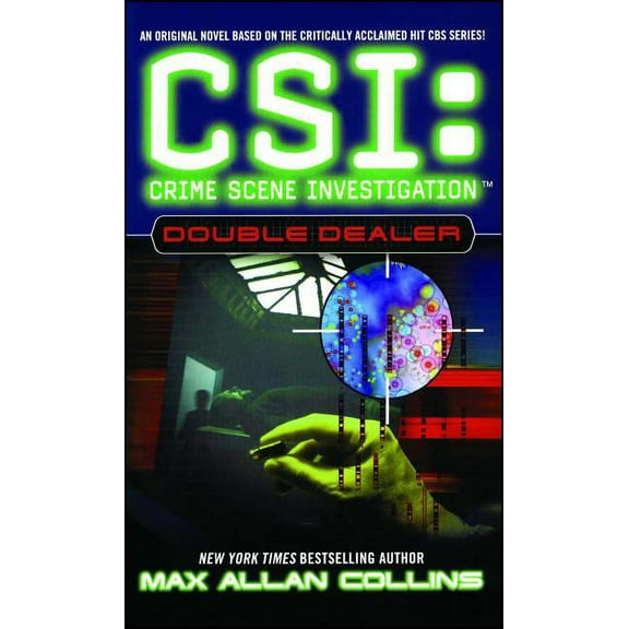 CSI: CRIME SCENE INVESTIGATION: Double Dealer (Paperback)