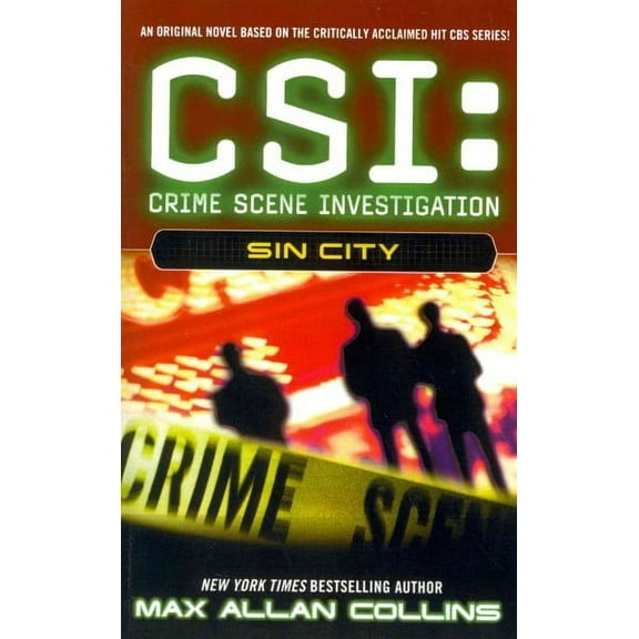 CSI: CRIME SCENE INVESTIGATION: Sin City (Series #2) (Paperback)