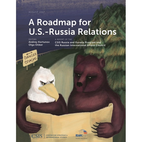CSIS Reports Roadmap for U.S.-Russia Relations, (Paperback)